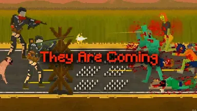 They Are Coming